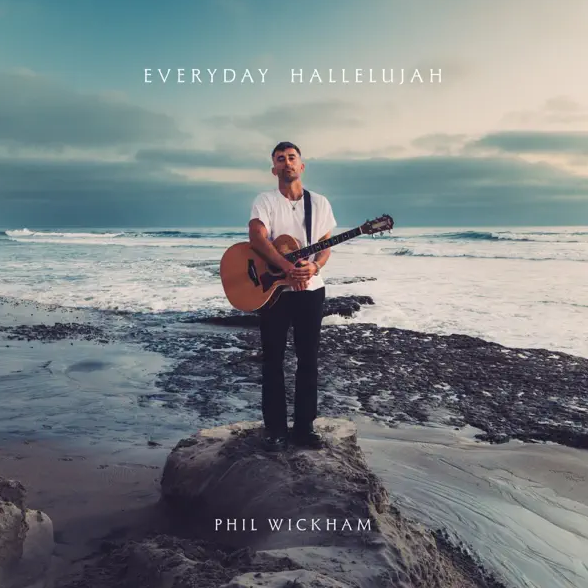 Everyday Hallelujah (Extended Single) by Phil Wickham