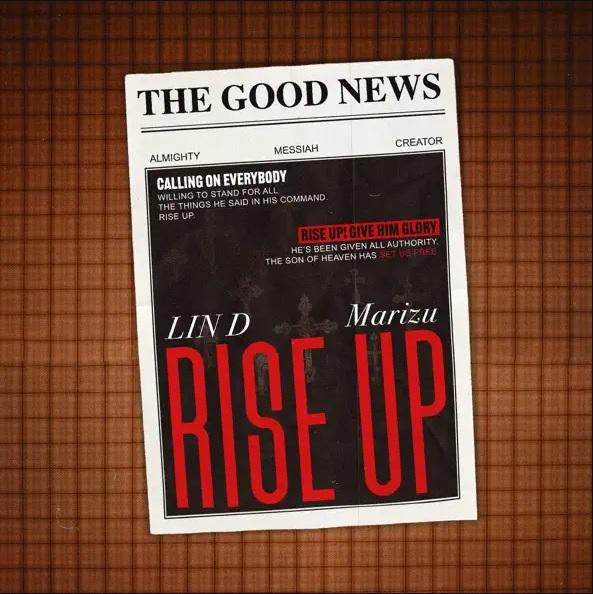 Rise Up (feat. Marizu) (Single) by LIN D