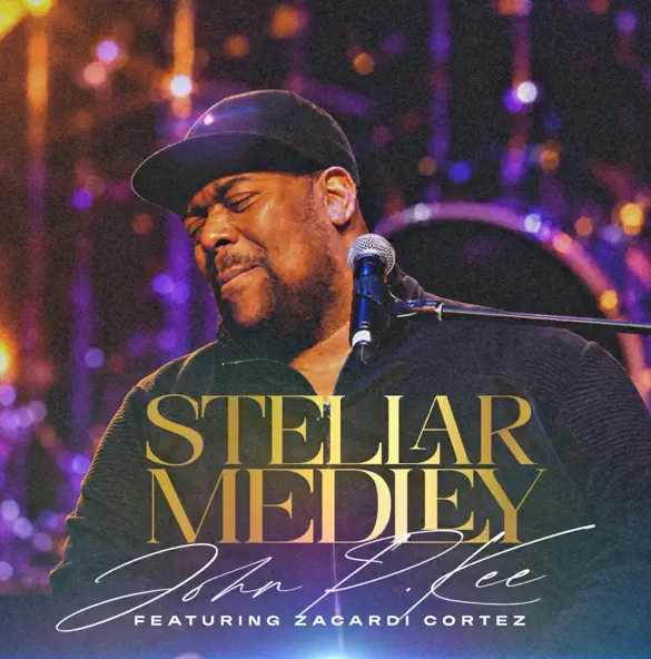 Stellar Medley (feat. Zacardi Cortez) (Single) by John P. Kee