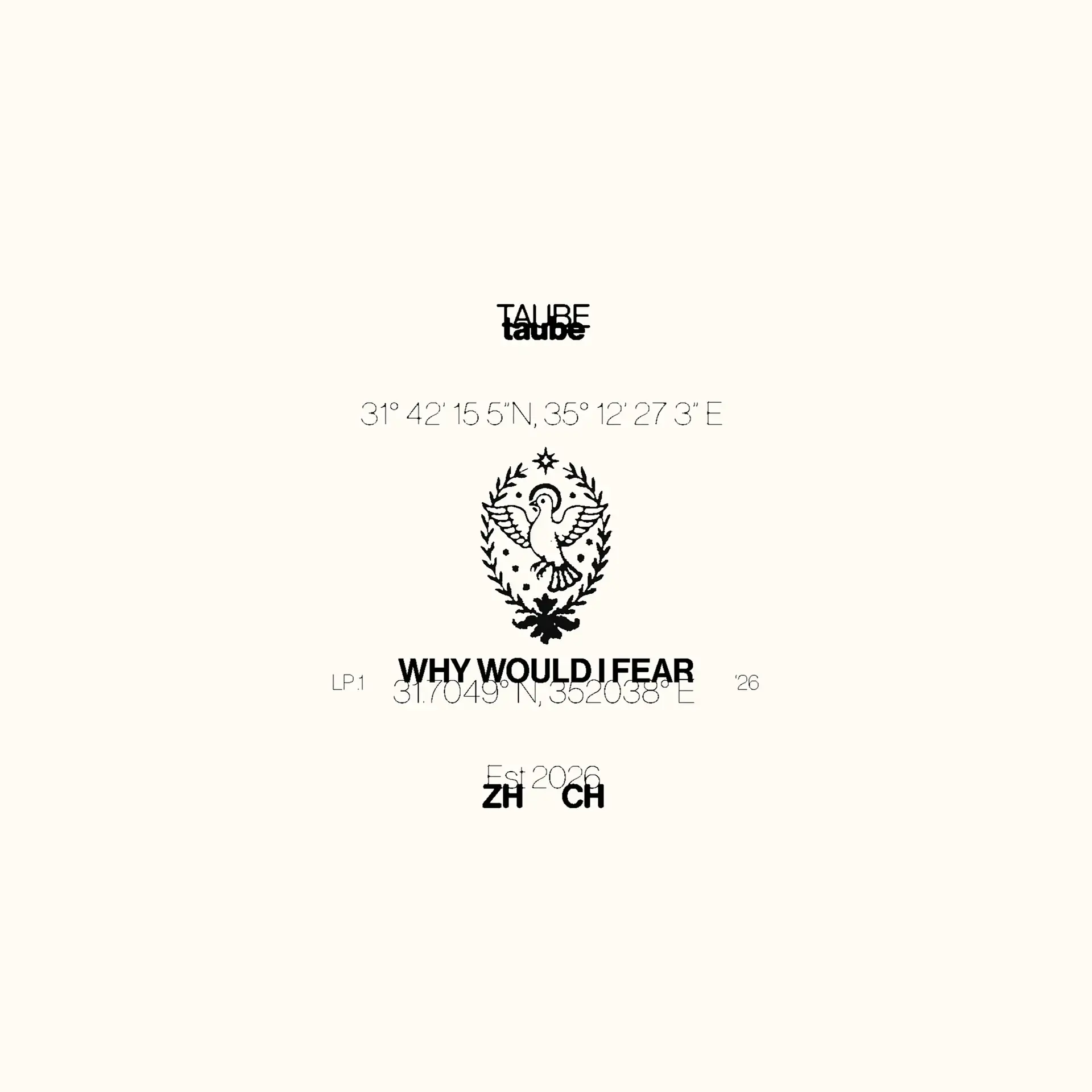 Why Would I Fear? (Single) by Die Taube