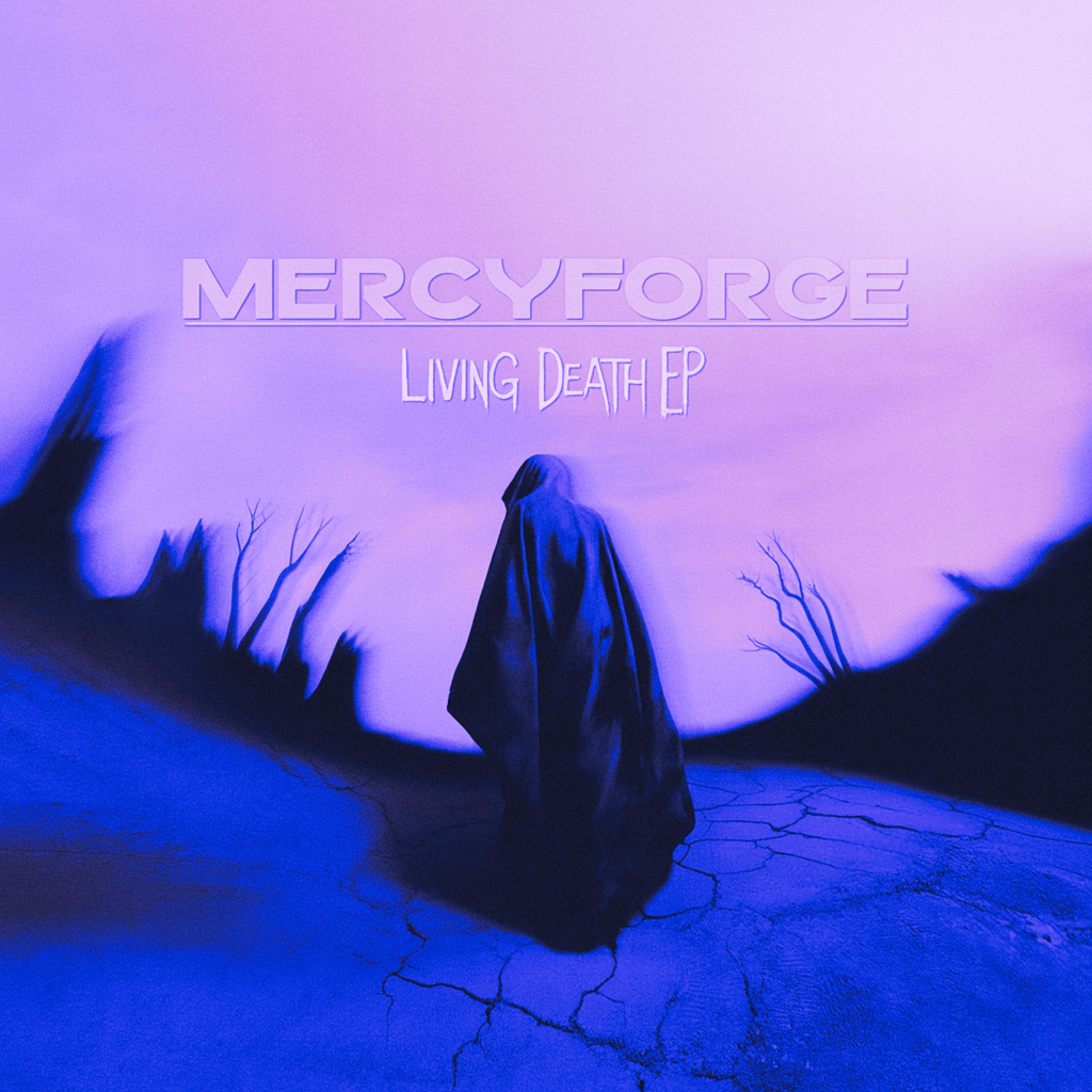 Living Death EP by Mercyforge