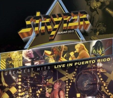 Greatest Hits Live In Puerto Rico by Stryper