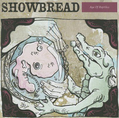 Age Of Reptiles by Showbread