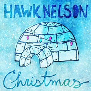 Christmas Album Review by Hawk Nelson