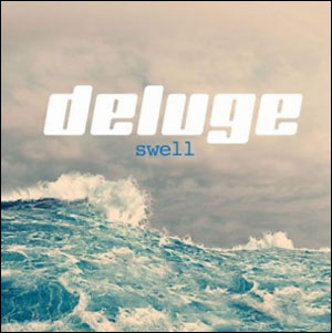 Swell by Deluge