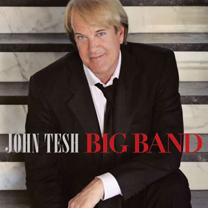 Big Band by John Tesh