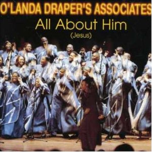All About Him (Jesus) by O'landa Draper