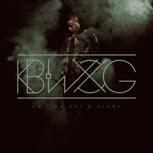 Weight & Glory Album Review by KB