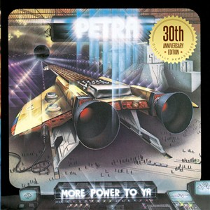 More Power to Ya: 30th Anniversary Edition by Petra