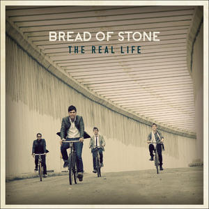 The Real Life (Deluxe Edition) Album Review by Bread of Stone