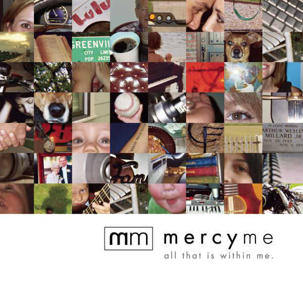 All That is Within Me Album Review by MercyMe