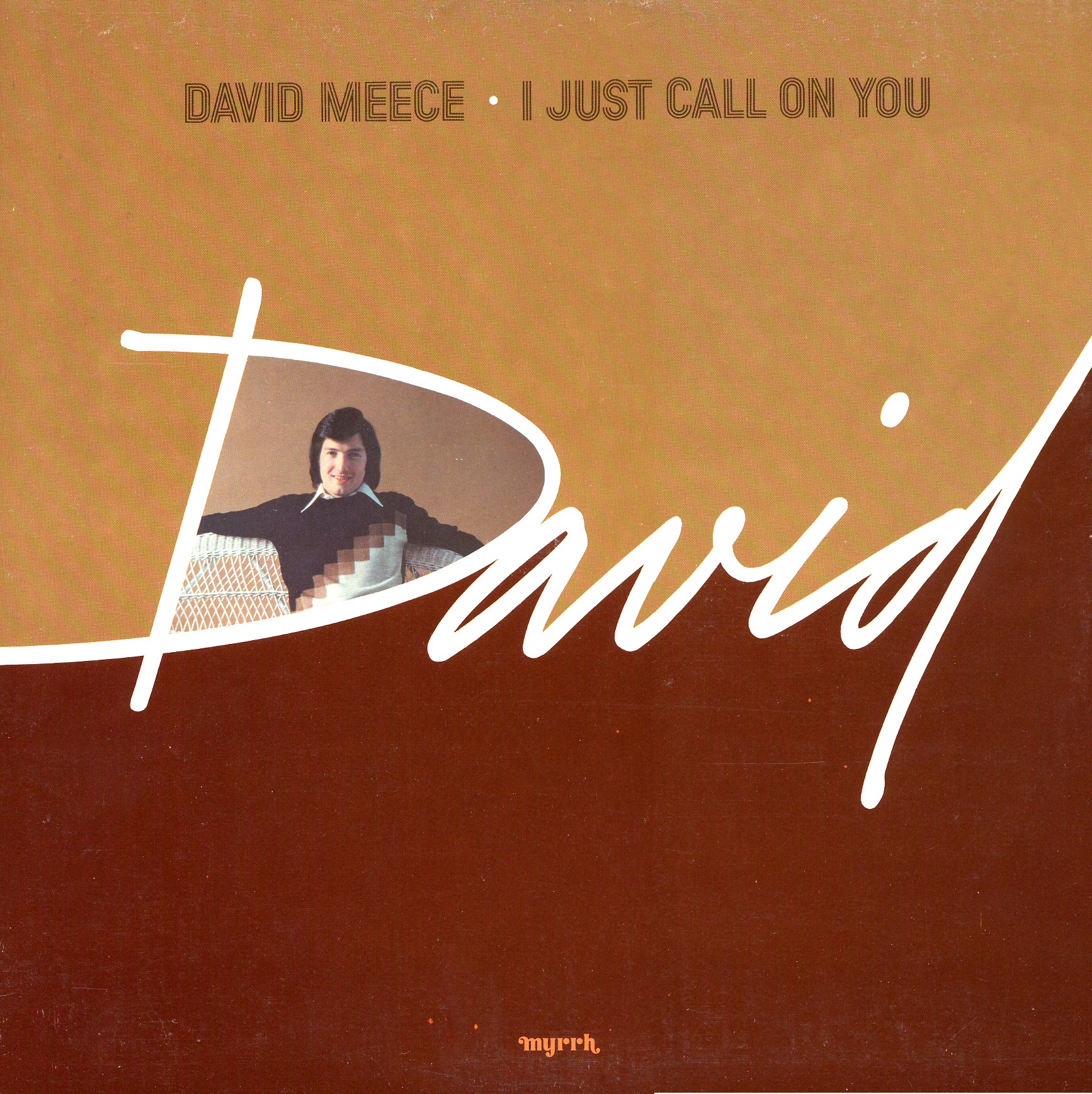 I Just Call on You by David Meece