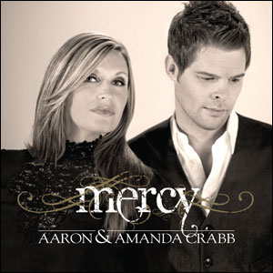 Mercy by Aaron & Amanda Crabb