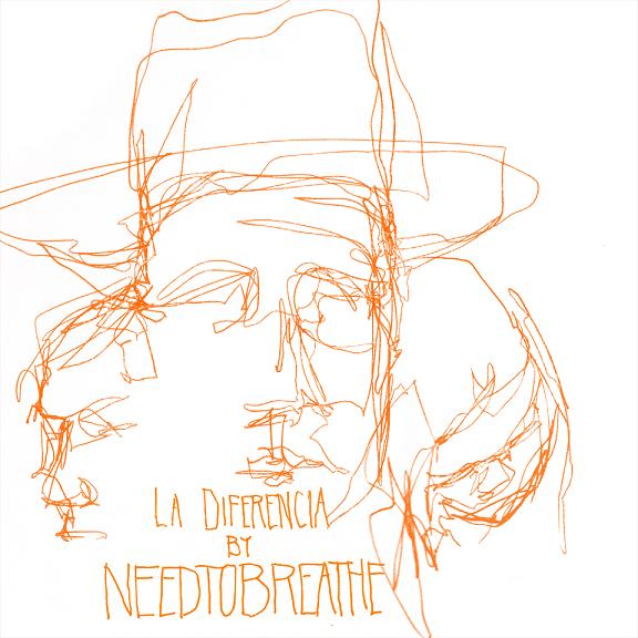La Diferencia  EP Album Review by NEEDTOBREATHE
