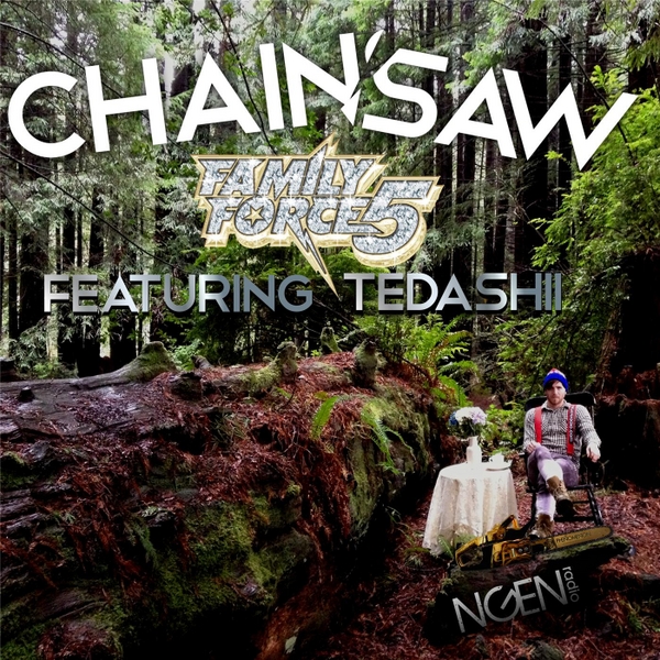 Chainsaw (Single) Album Review by FF5 (formerly Family Force 5)