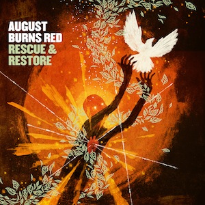 Rescue & Restore Album Review by August Burns Red