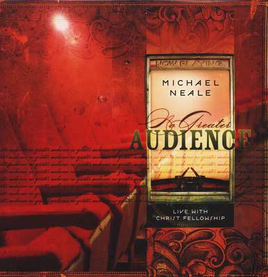 No Greater Audience by Michael Neale