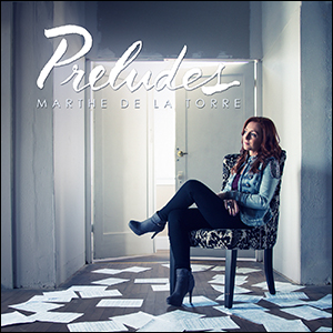 Preludes Album Review by Marthe De La Torre