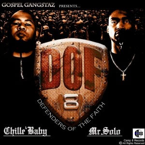 Defenders of the Faith by Gospel Gangstaz
