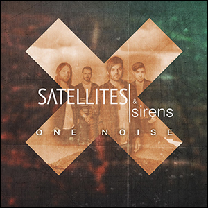 One Noise by Satellites & Sirens