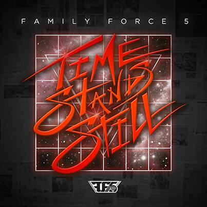 Time Stands Still Album Review by FF5 (formerly Family Force 5)