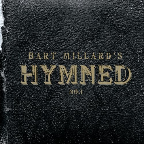 Hymned No. 1 Album Review by Bart Millard