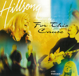 For This Cause by Hillsong Worship