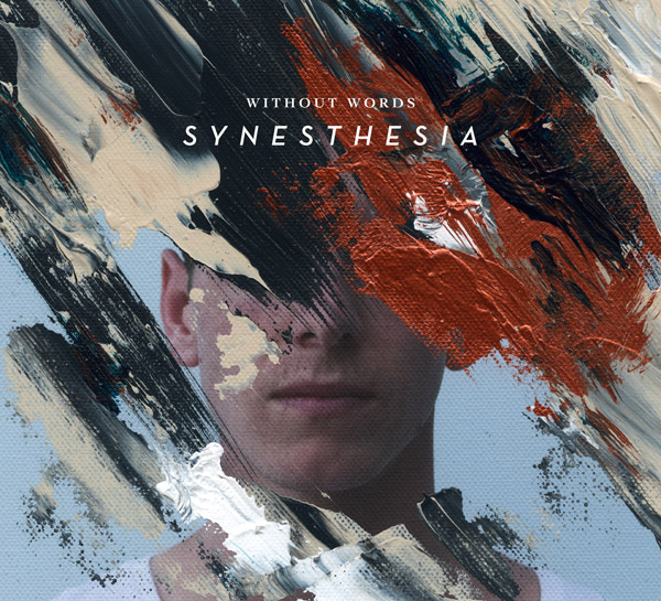 Without Words: Synesthesia by Bethel Music