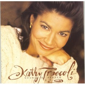Sounds Of Heaven by Kathy Troccoli