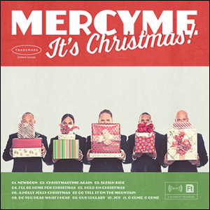 It's Christmas by MercyMe