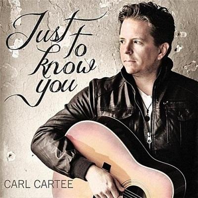 Just To Know You by Carl Cartee