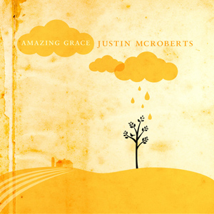 Amazing Grace - EP by Justin McRoberts