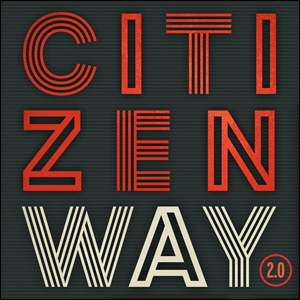 2.0 Album Review by Ben Calhoun and CITIZEN WAY