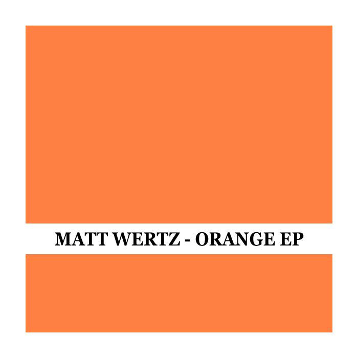Orange - EP by Matt Wertz