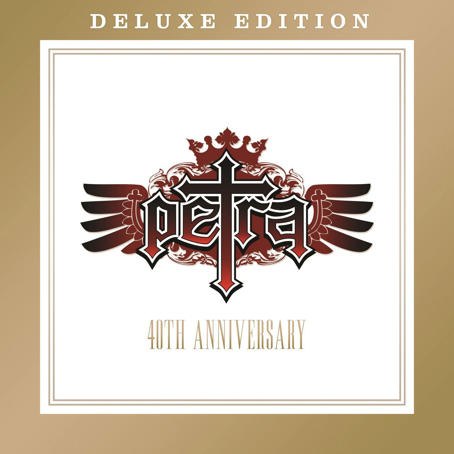 40th Anniversary: Deluxe Edition by Petra