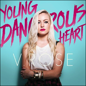 Young Dangerous Heart Album Review by V.Rose