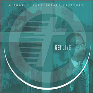 GEI Live by Greater Emmanuel Institutional (GEI)