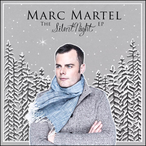 The Silent Night EP by Marc Martel