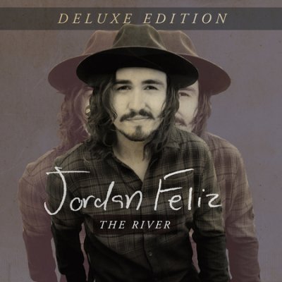 The River (Deluxe Edition) by Jordan Feliz