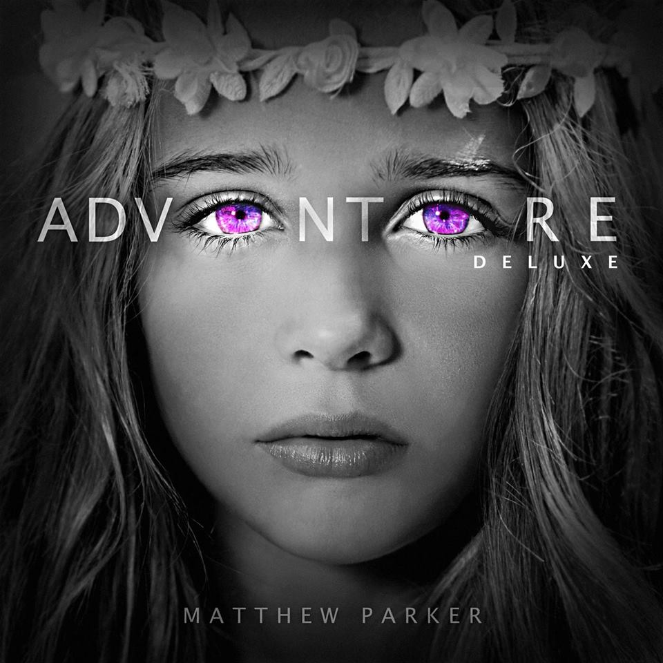 Adventure (Deluxe Edition) by Matthew Parker