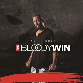 The Bloody Win (live) by Tye Tribbett