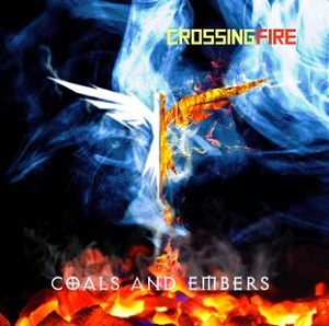 Coals and Embers by Crossing Fire