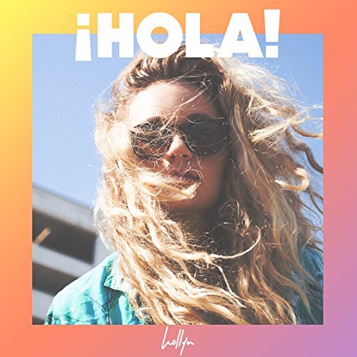 ¡Hola! (Single) by Hollyn