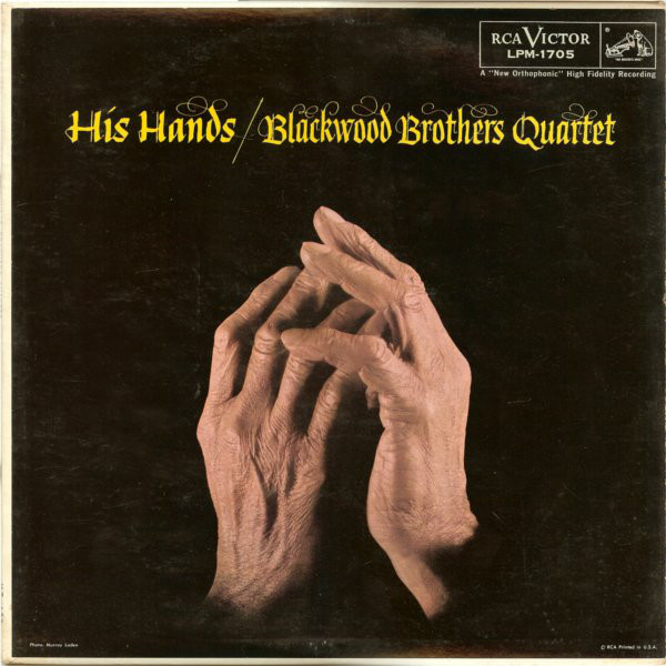 His Hands by The Blackwood Brothers Quartet
