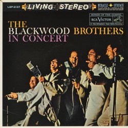 The Blackwood Brothers In Concert by The Blackwood Brothers Quartet