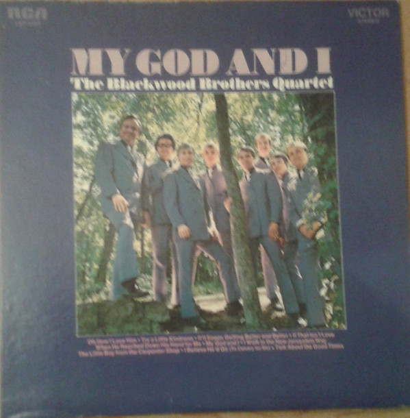 My God And I by The Blackwood Brothers Quartet