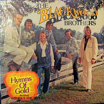 Hymns Of Gold by The Blackwood Brothers Quartet