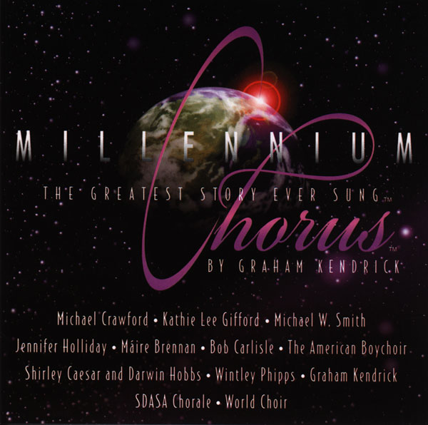 Millenium Chorus by Graham Kendrick