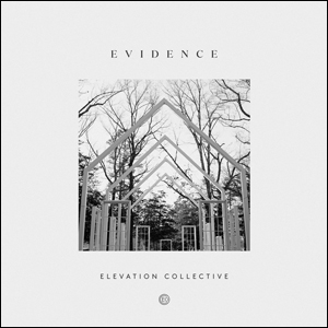 Evidence Album Review by Elevation Worship
