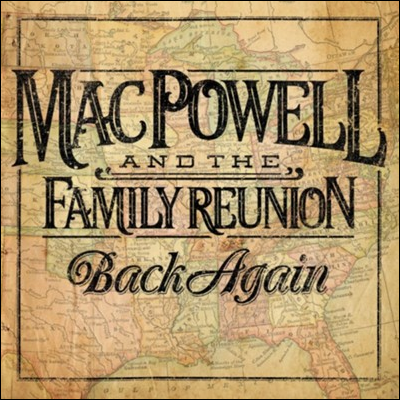 Back Again Album Review by Mac Powell
